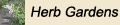 Herb Gardens